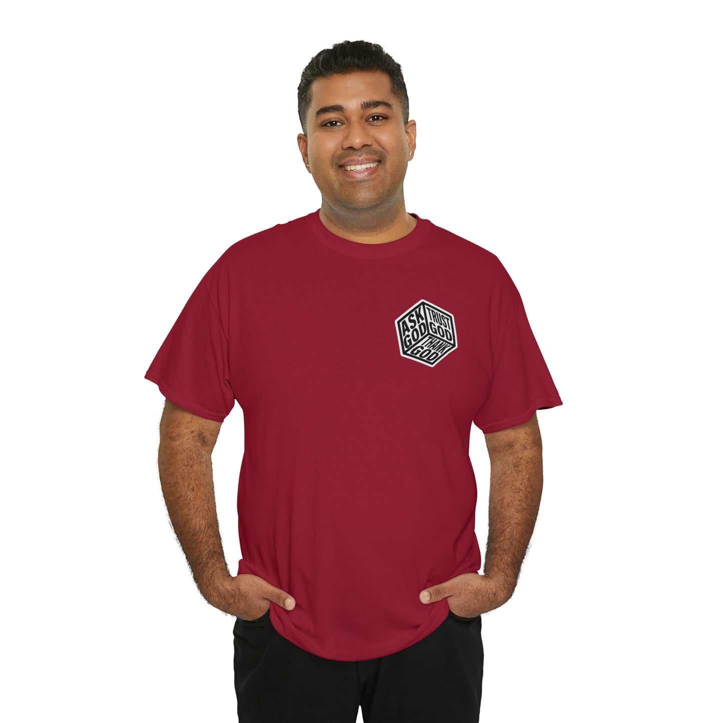 ASK GOD TRUST GOD THANK GOD - DRK TEES