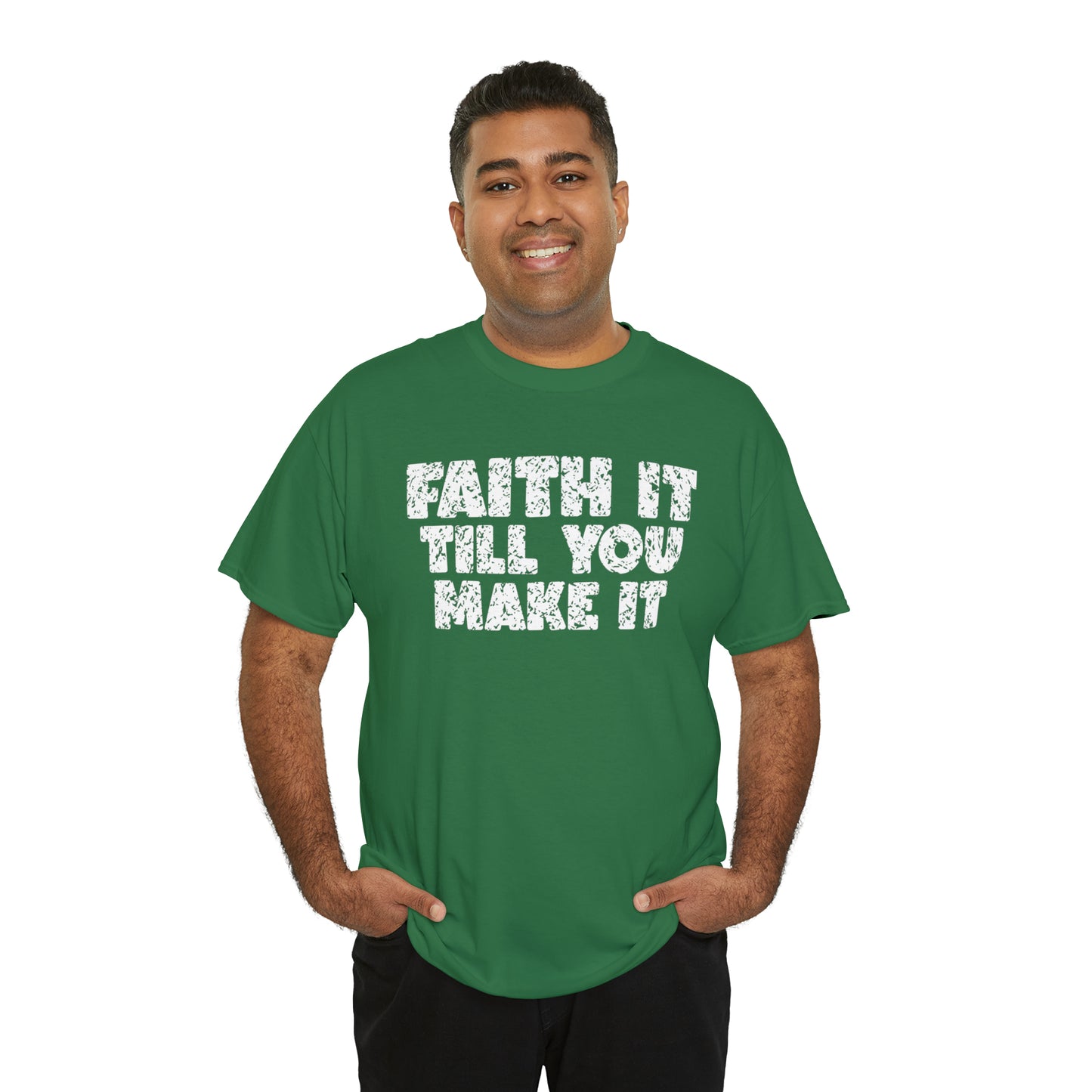 FAITH IT TILL YOU MAKE IT - DRK TEE