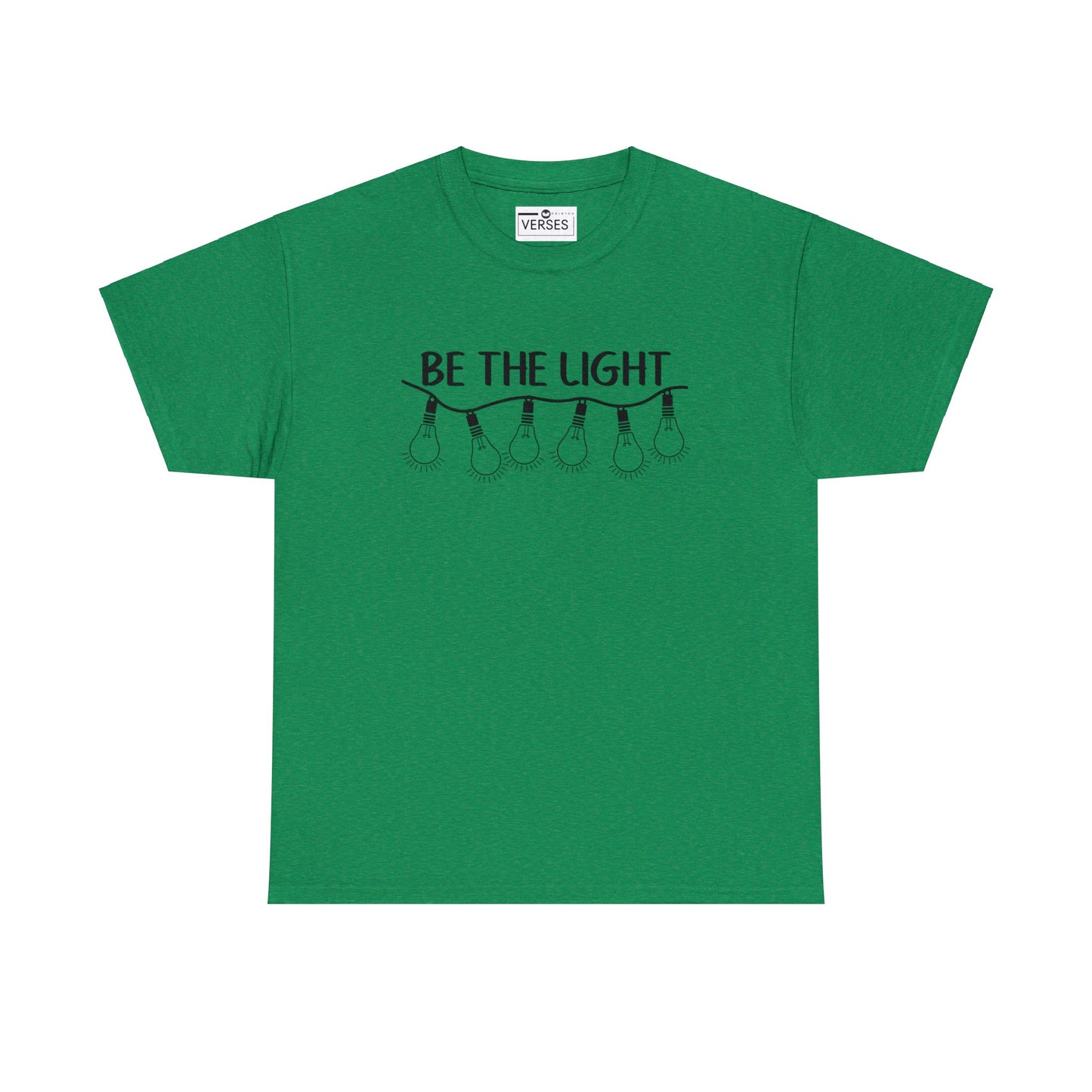 BE THE LIGHT