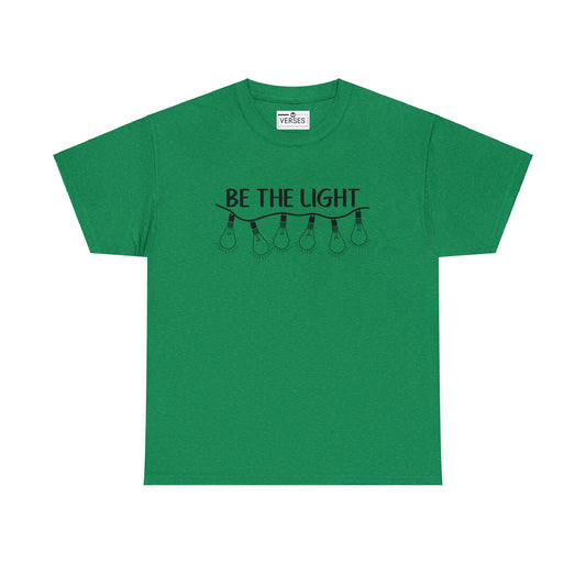 BE THE LIGHT