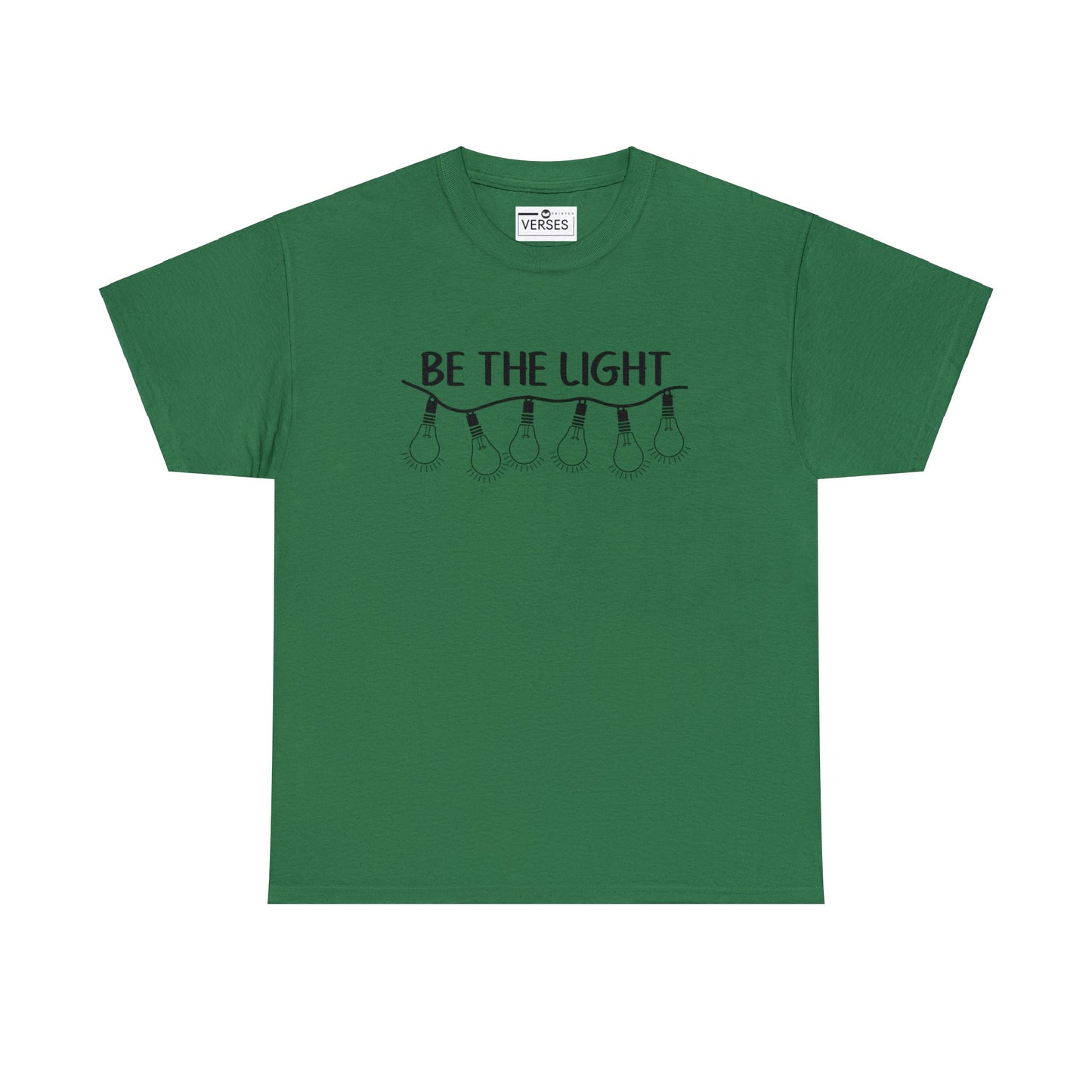 BE THE LIGHT