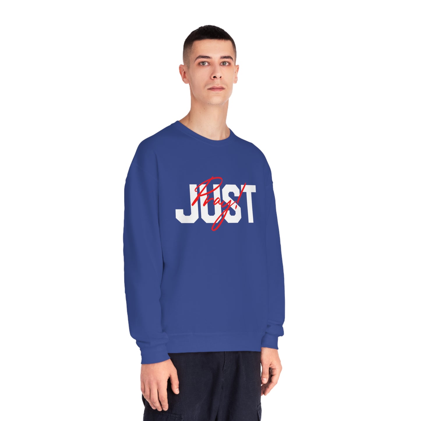 JUST PRAY SWEATSHIRT