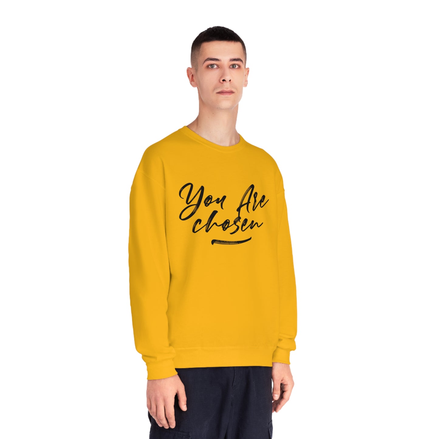 YOU ARE CHOSEN SWEATSHIRT