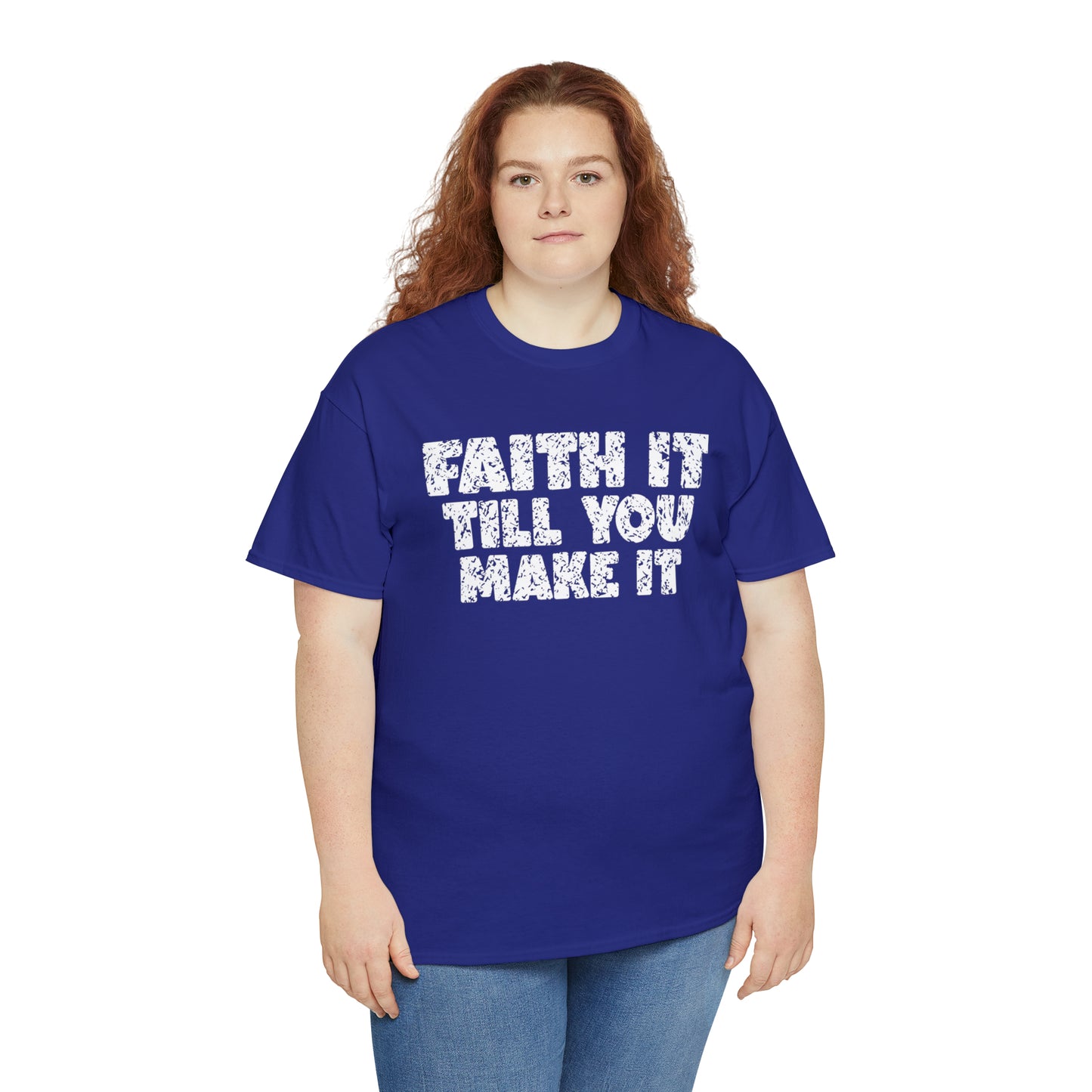 FAITH IT TILL YOU MAKE IT - DRK TEE