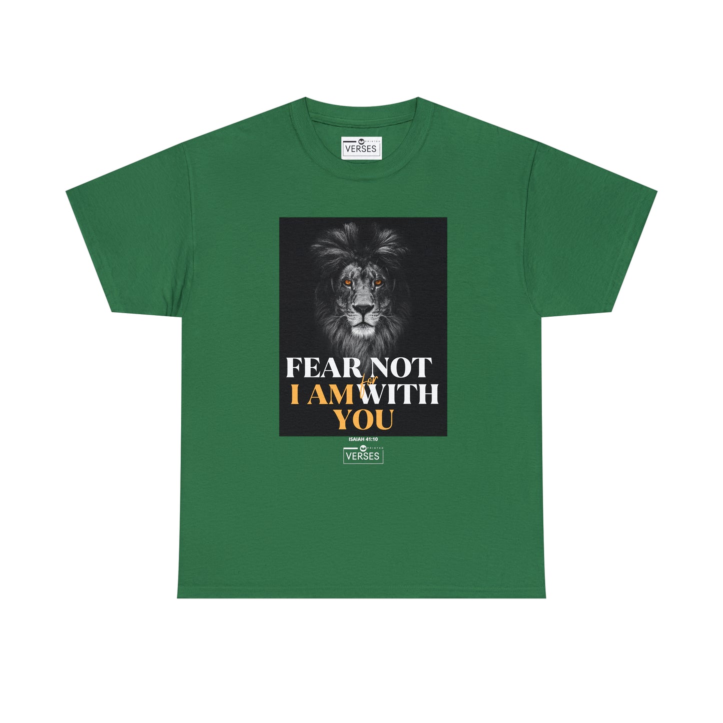 FEAR NOT FOR I AM WITH YOU - DRK TEE