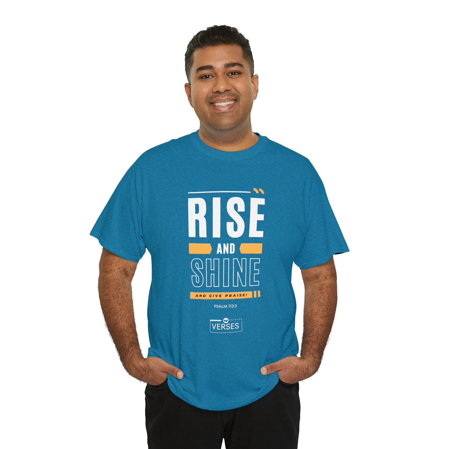 RISE AND SHINE AND GIVE PRAISE - DRK TEE