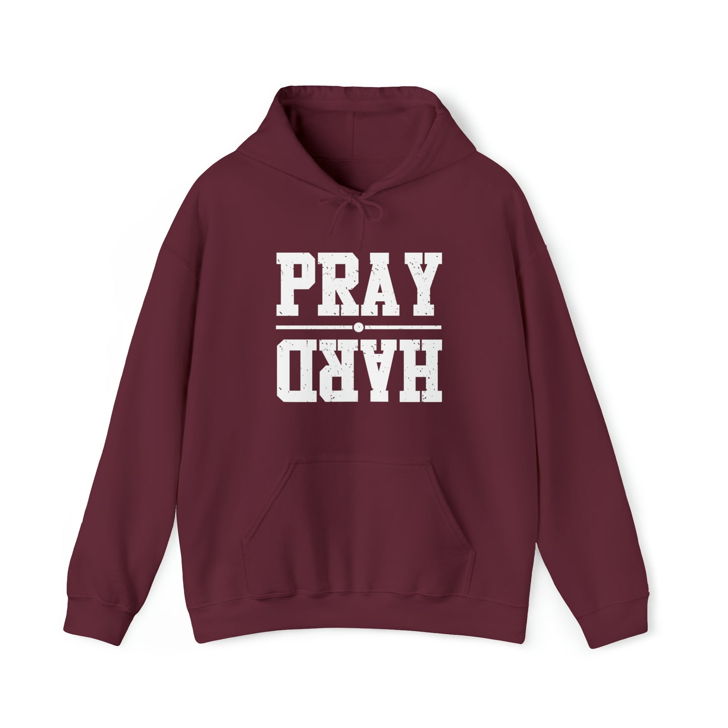 PRAY HARD - FAITH HOODIE