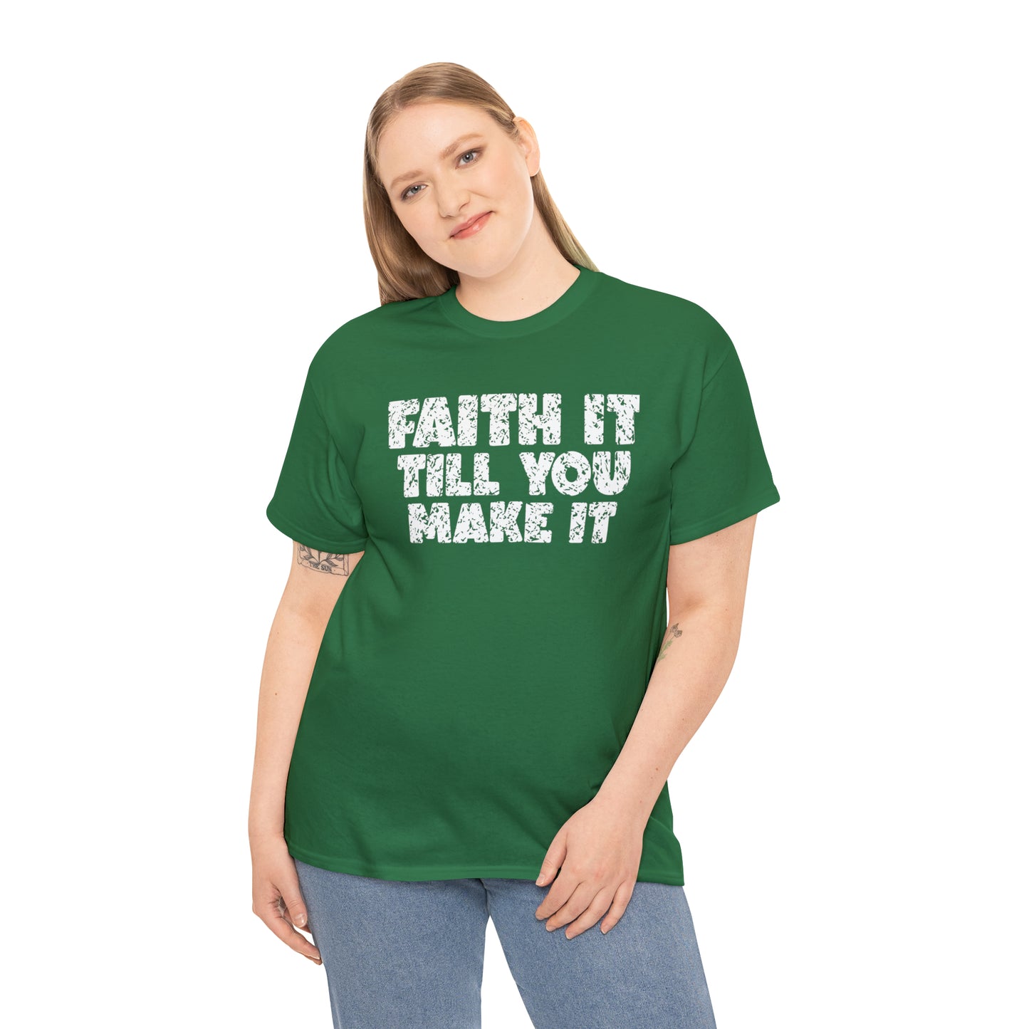 FAITH IT TILL YOU MAKE IT - DRK TEE
