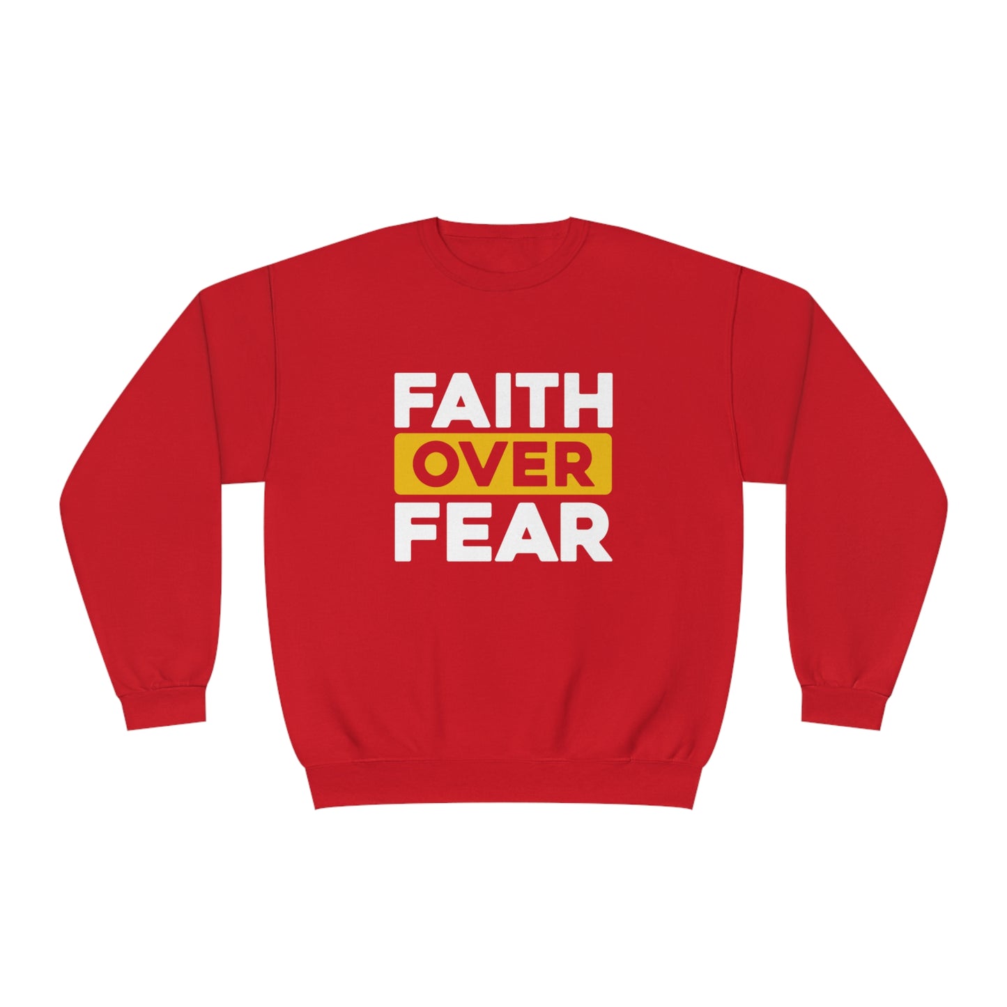 FAITH OVER FEAR SWEATSHIRT