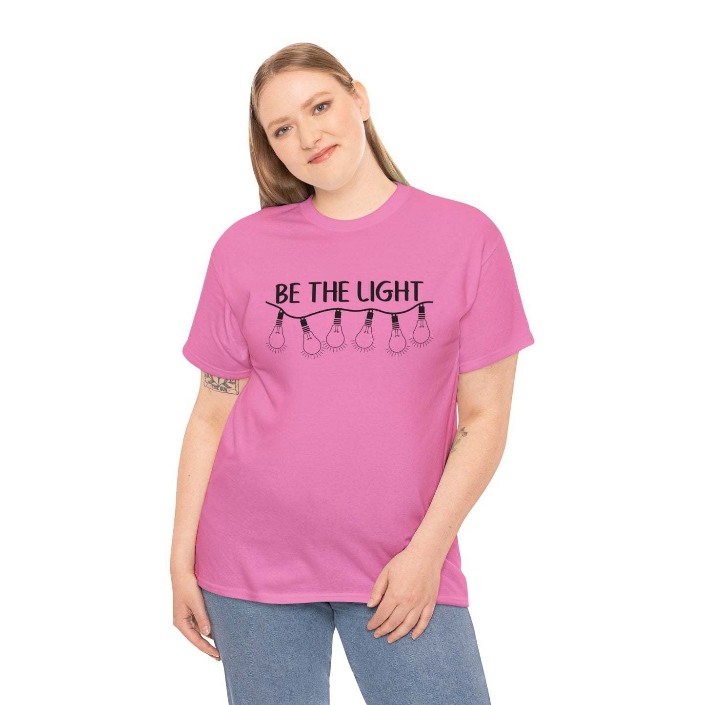 BE THE LIGHT
