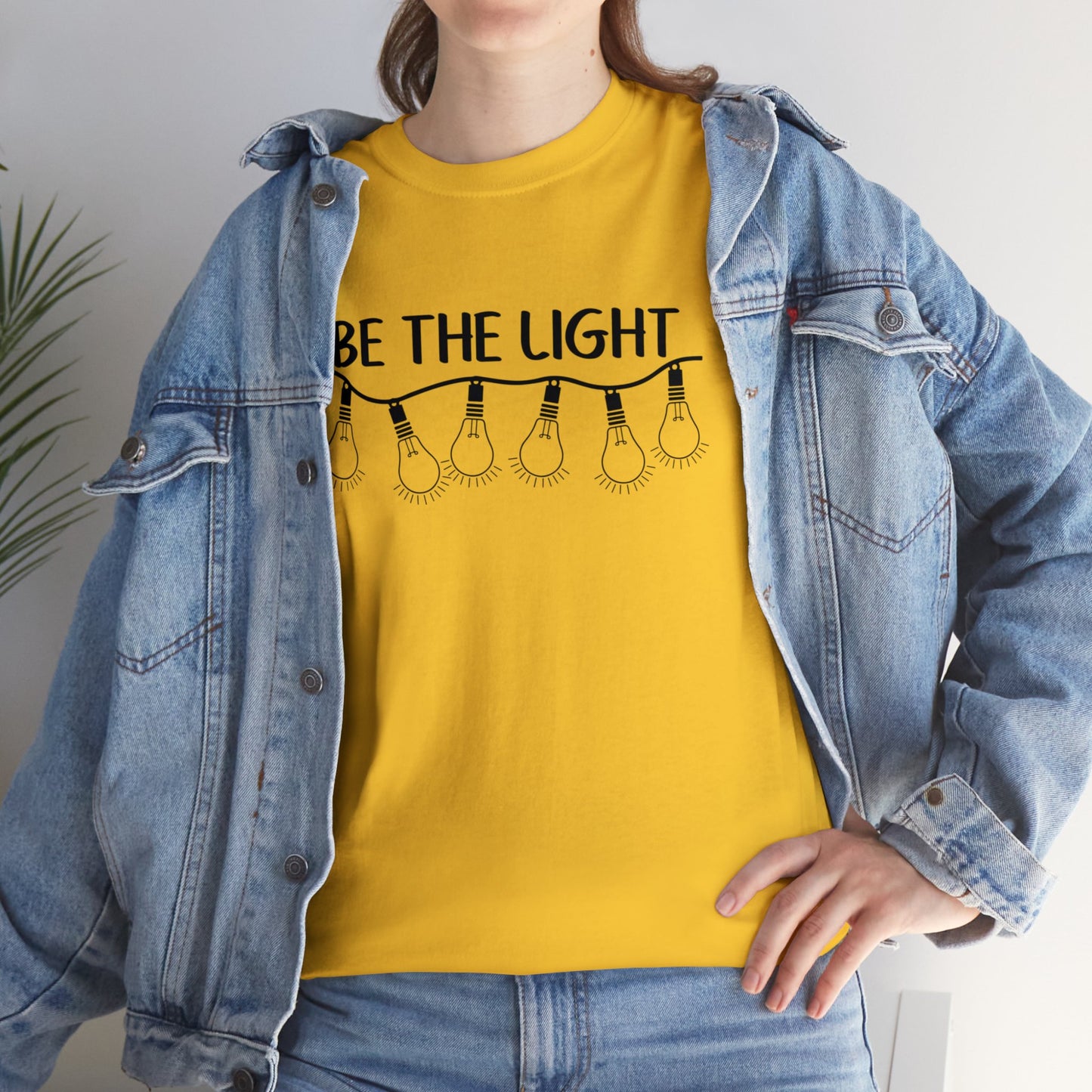 BE THE LIGHT