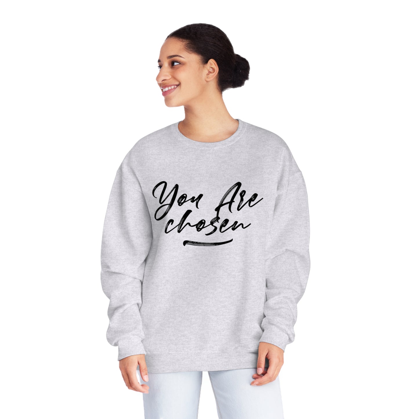 YOU ARE CHOSEN SWEATSHIRT
