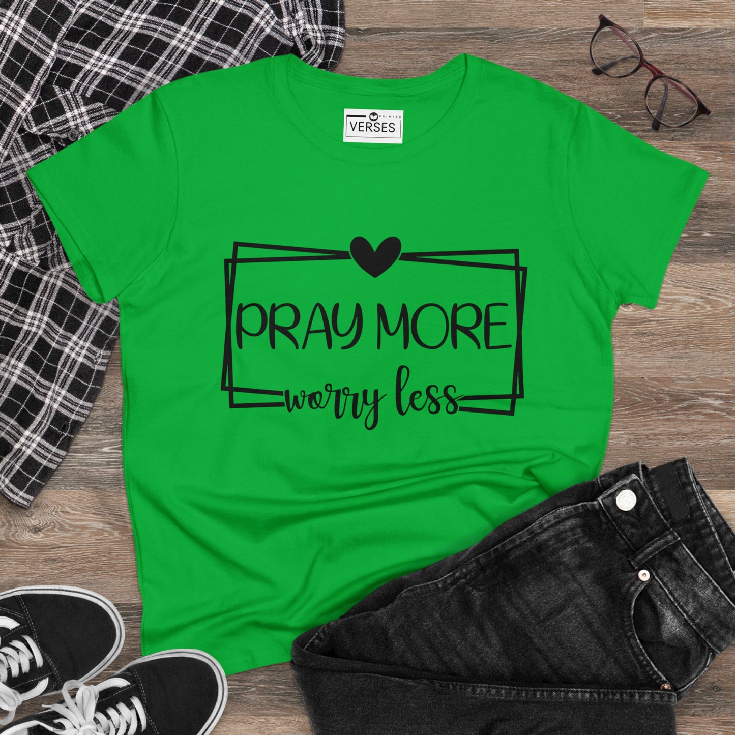 PRAY MORE WORRY LESS - LADIES COTTON TEE