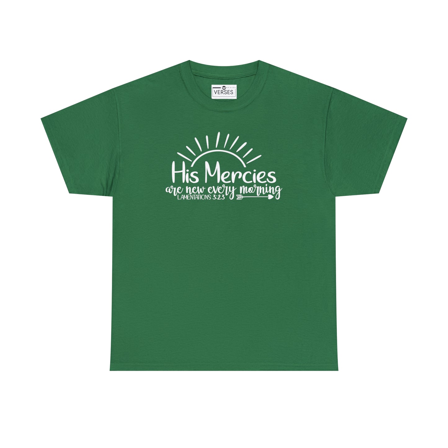 HIS MERCIES ARE NEW EVERY MORNING - DRK TEE