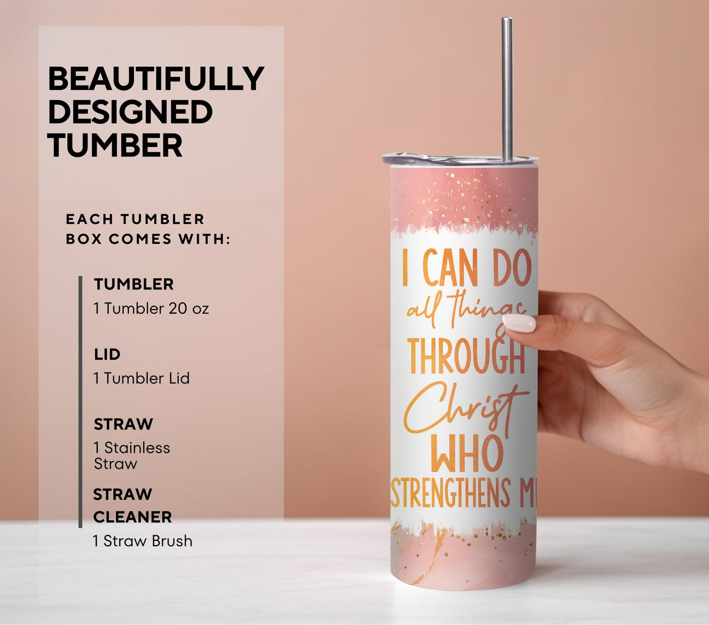 I CAN DO ALL THINGS THROUGH CHRIST - VERSES TUMBLER