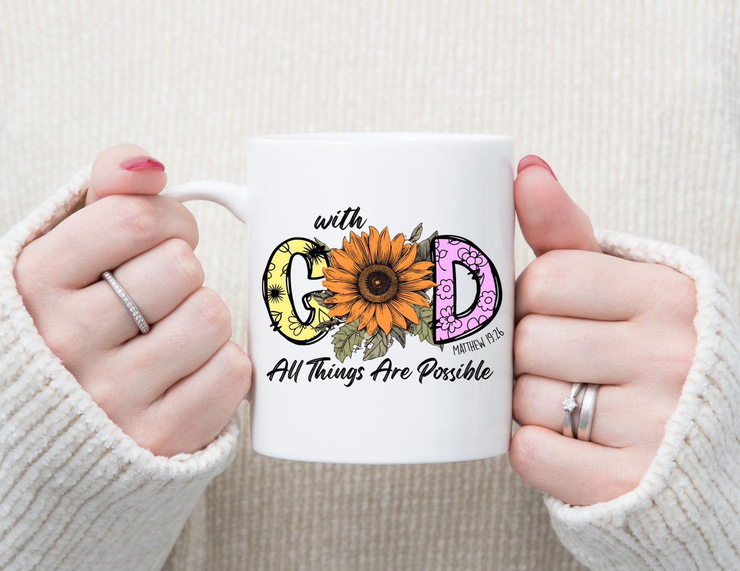 WITH GOD ALL THINGS ARE POSSIBLE - MIRACLE MUG