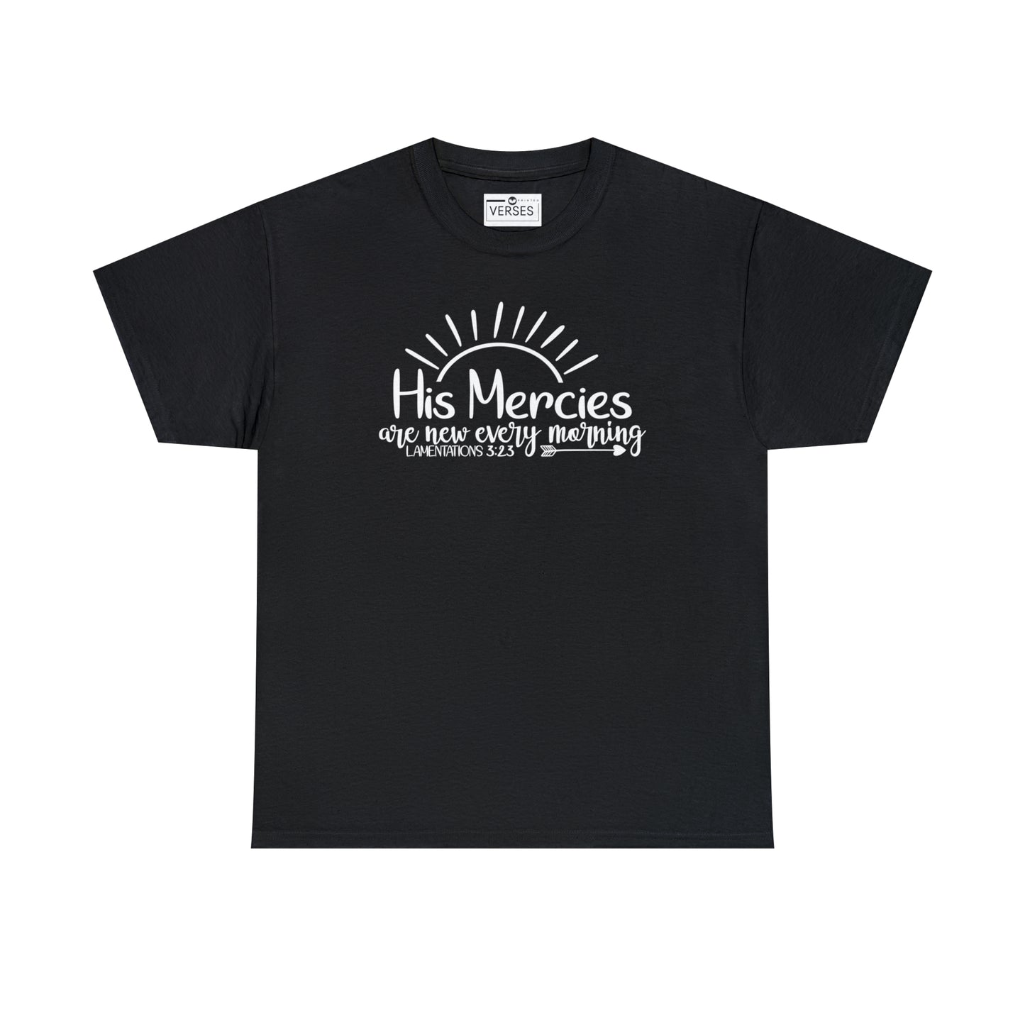 HIS MERCIES ARE NEW EVERY MORNING - DRK TEE