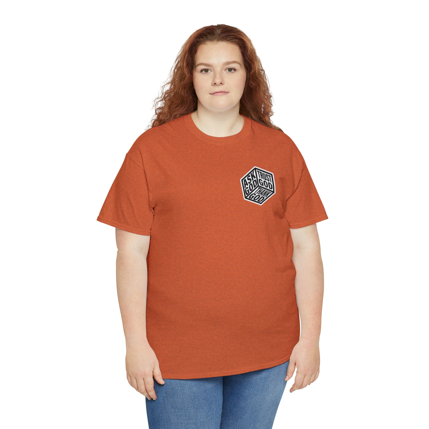 ASK GOD TRUST GOD THANK GOD - DRK TEES
