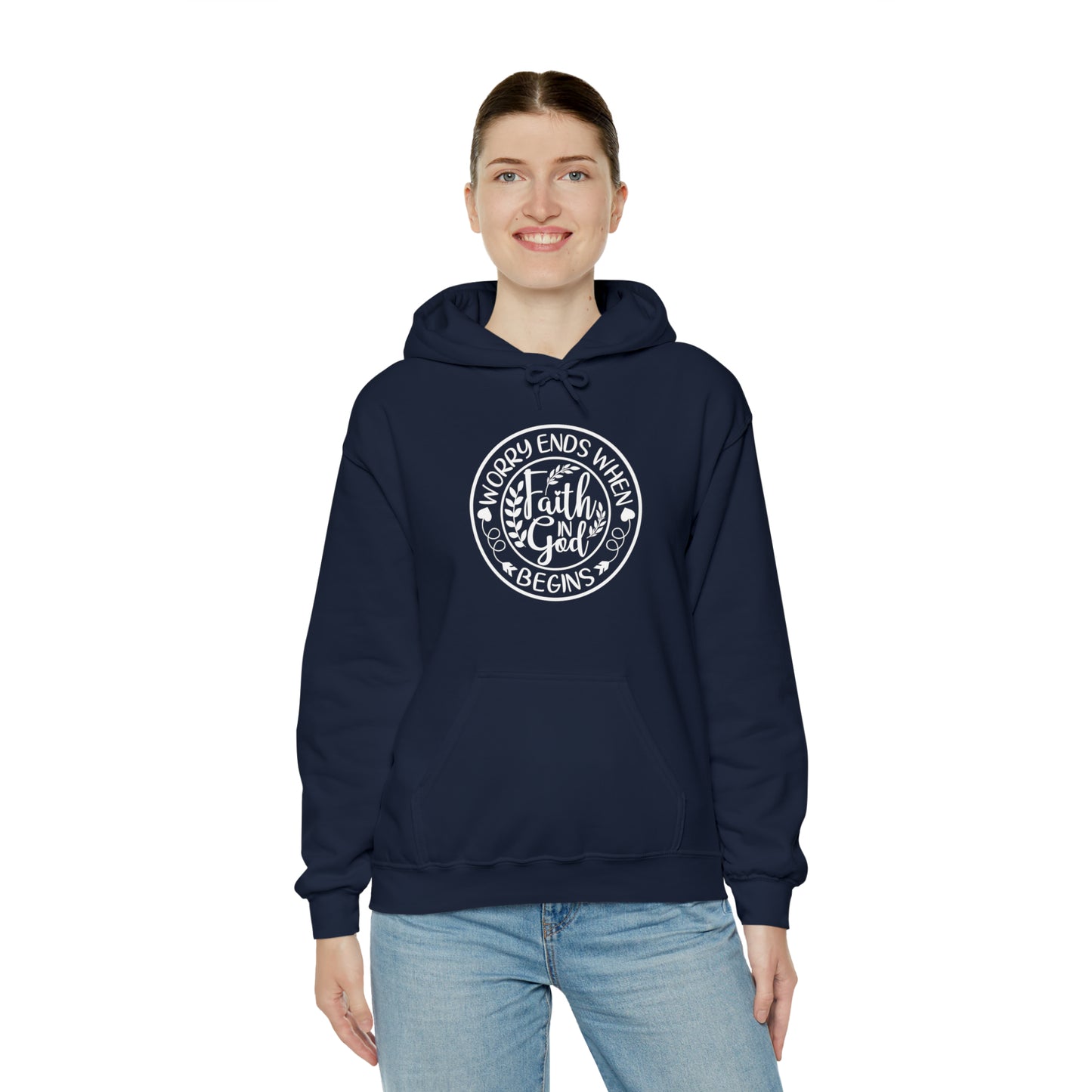 WORRY ENDS WITH FAITH IN GOD - FAITH HOODIE