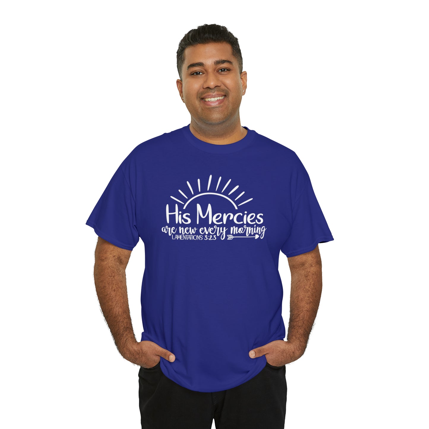 HIS MERCIES ARE NEW EVERY MORNING - DRK TEE