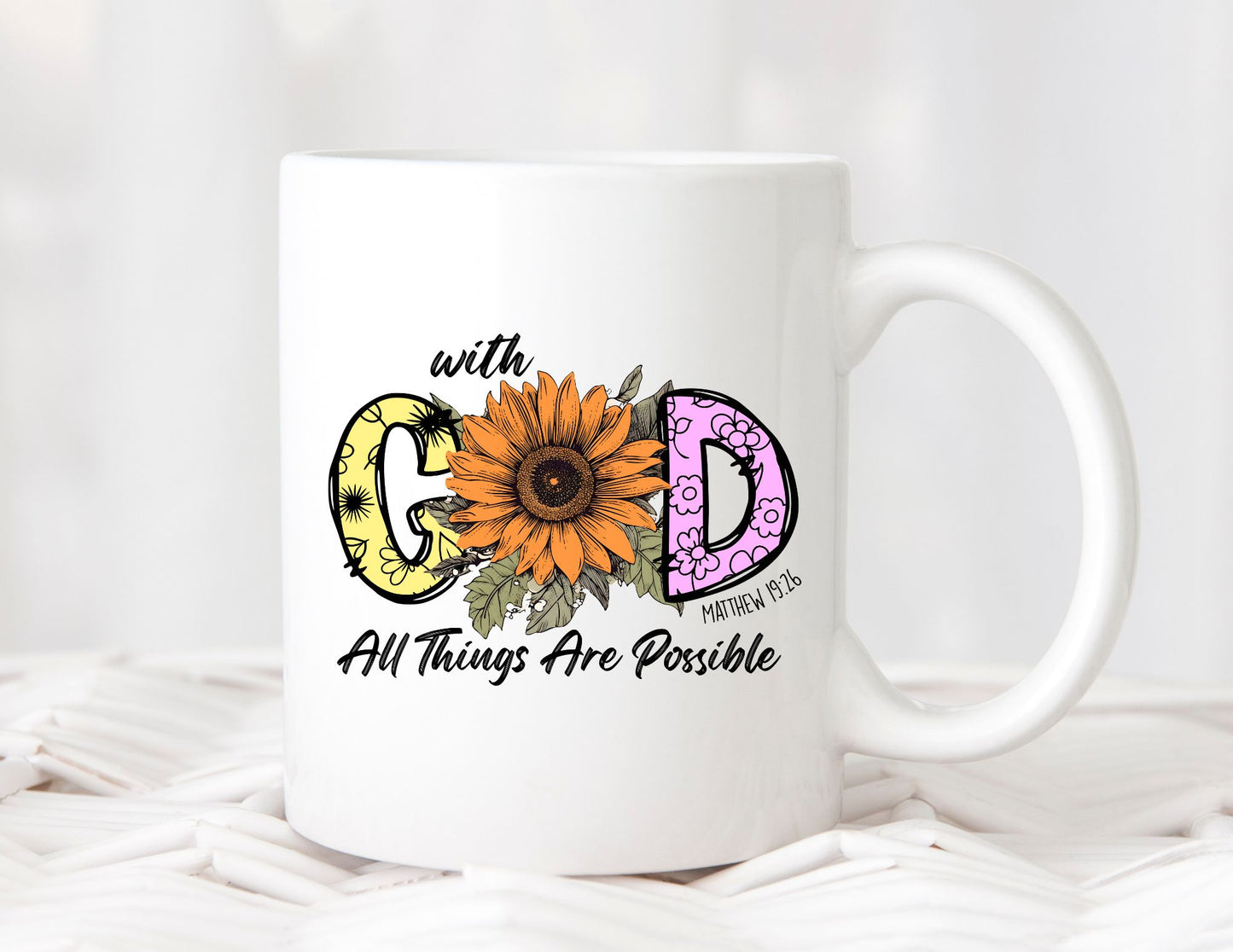WITH GOD ALL THINGS ARE POSSIBLE - MIRACLE MUG