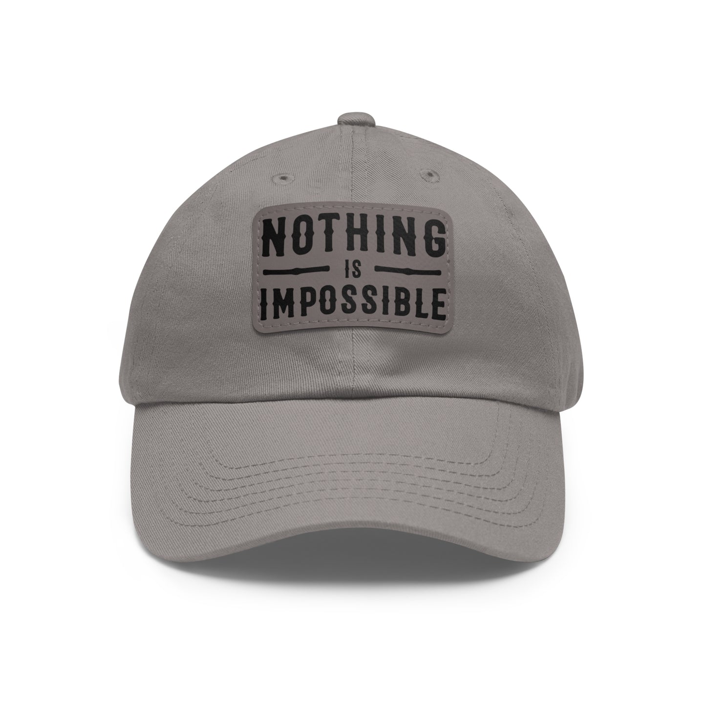 NOTHING IS IMPOSSIBLE - LEATHER PATCH CAP