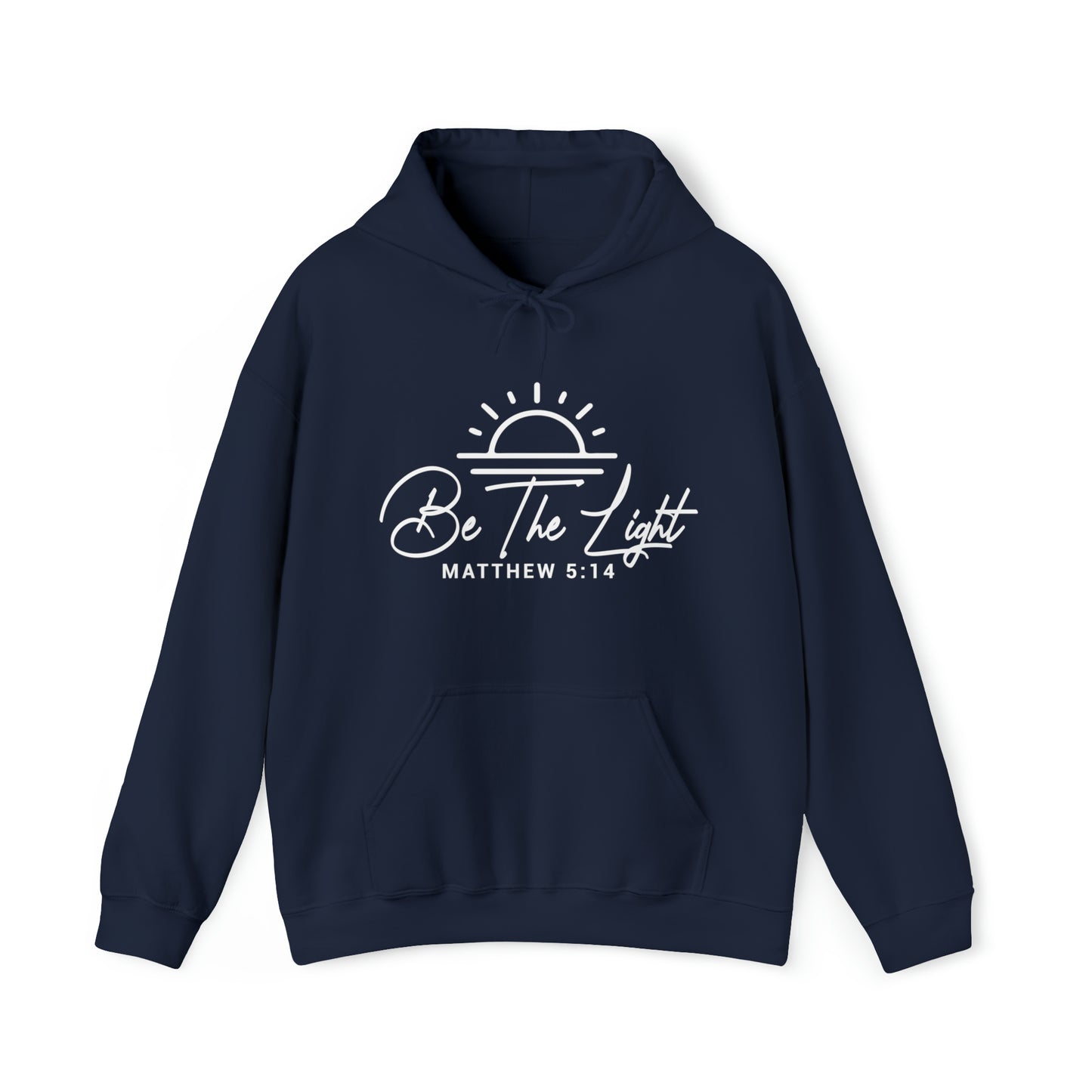 BE THE LIGHT - FAITH HOODIE