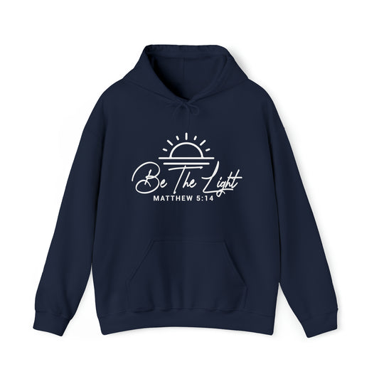 BE THE LIGHT - FAITH HOODIE