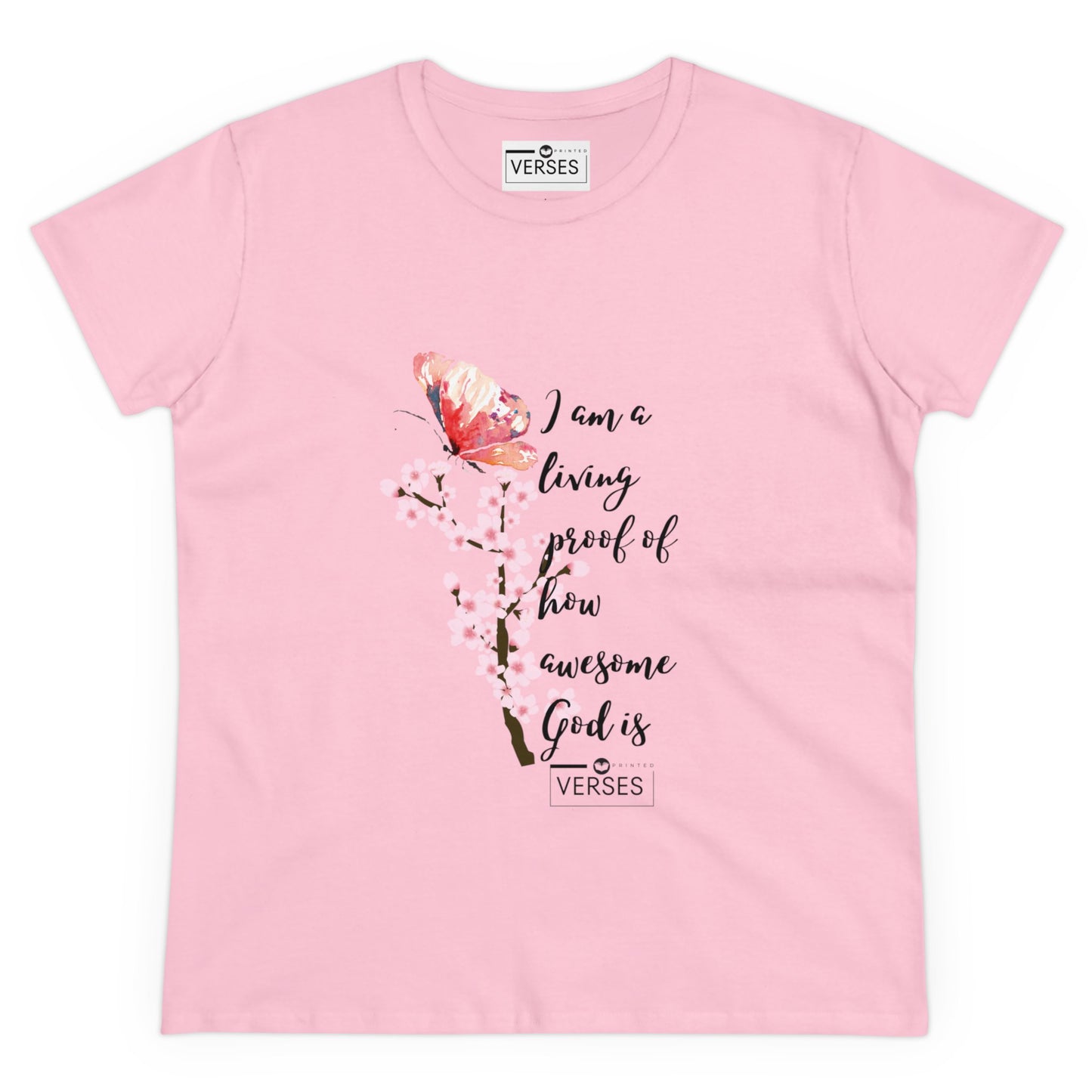 I AM A LIVING PROOF HOW AWESOME GOD IS - LADIES COTTON TEE