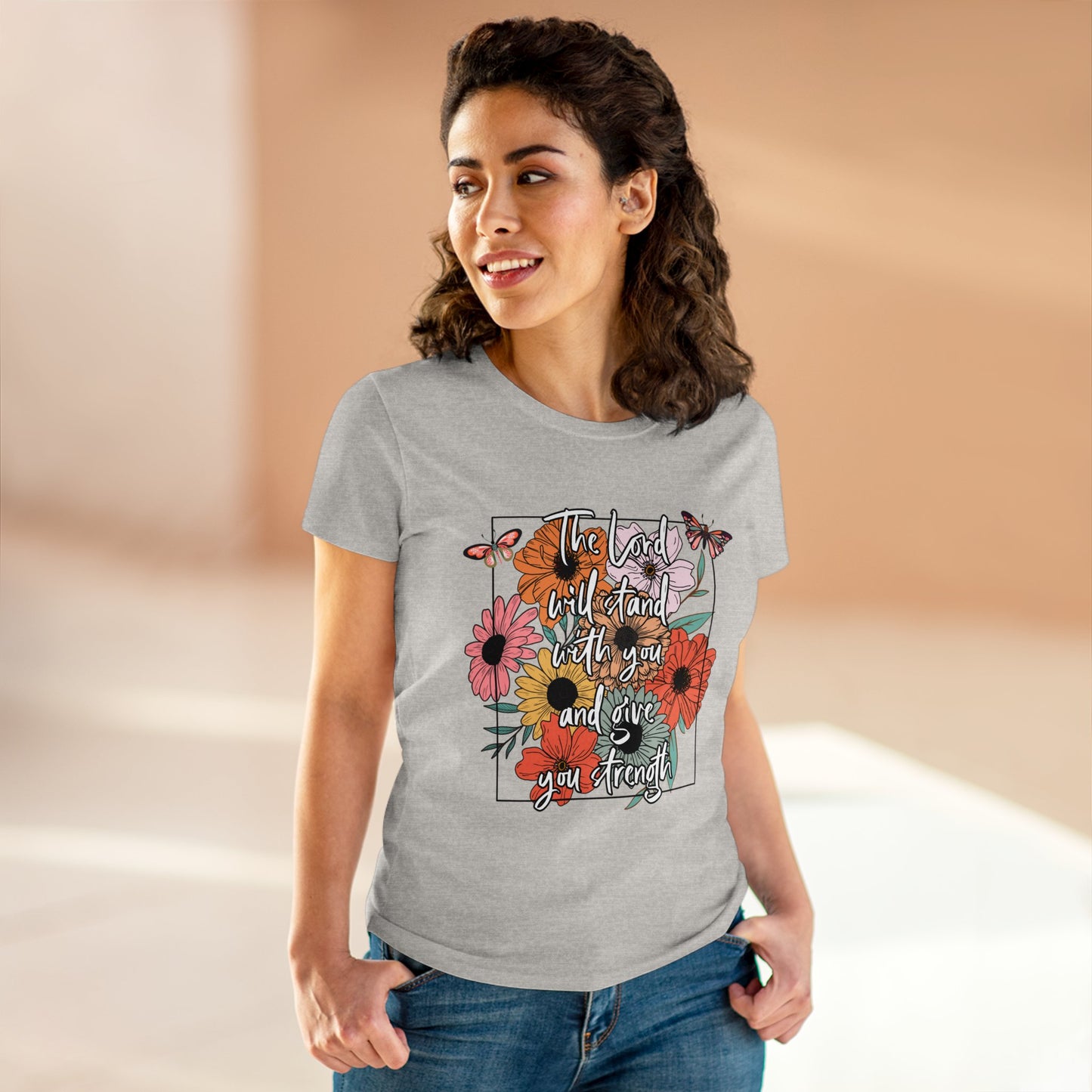 THE LORD WILL STAND WITH YOU AND GIVE YOU STRENGTH - LADIES COTTON TEE