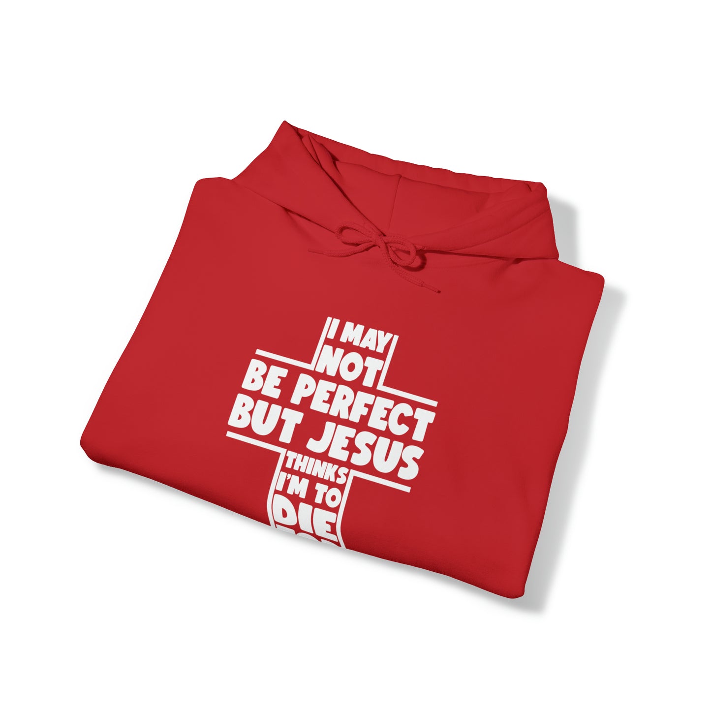 I AM TO DIE FOR - FAITH HOODIE