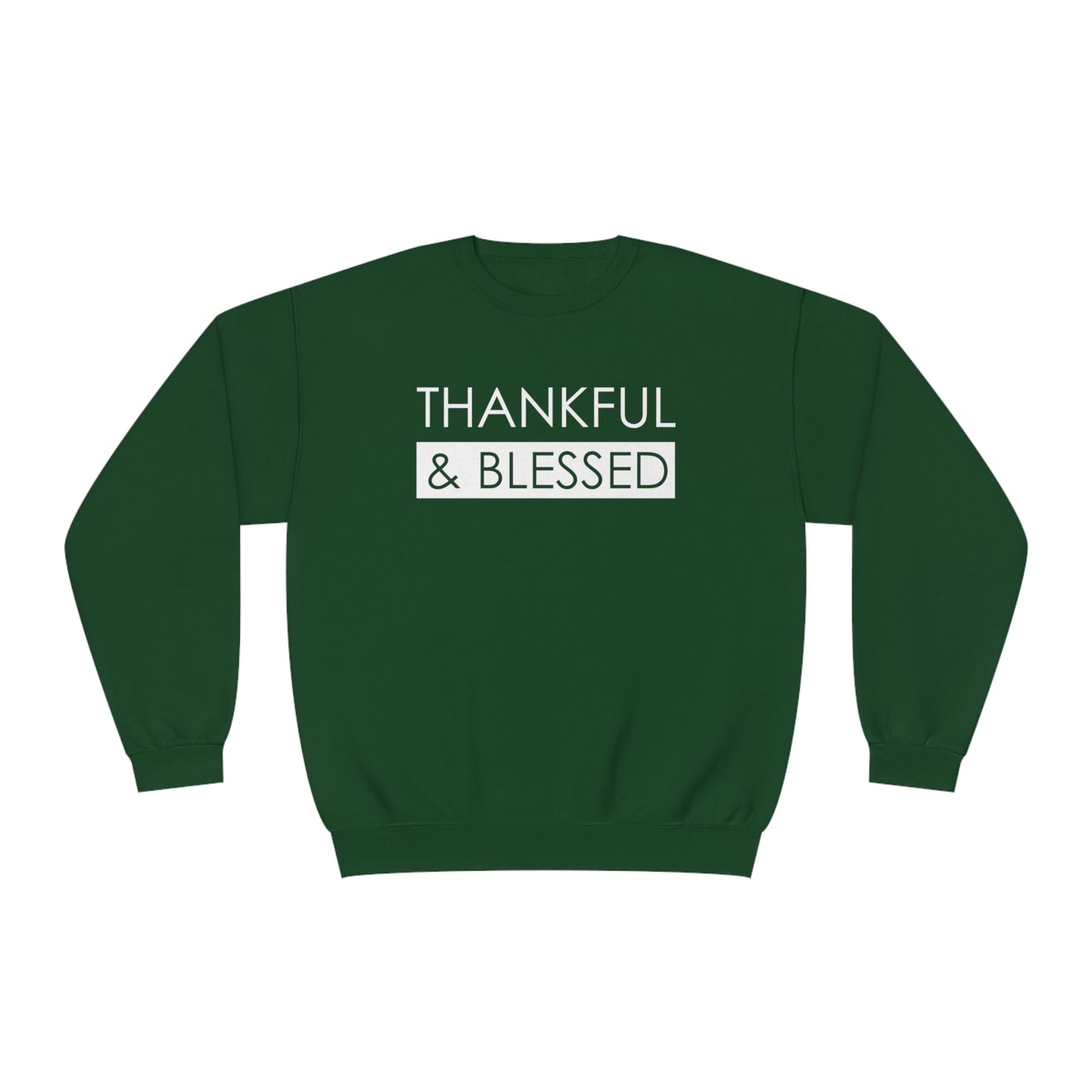 THANKFUL & BLESSED SWEATSHIRT