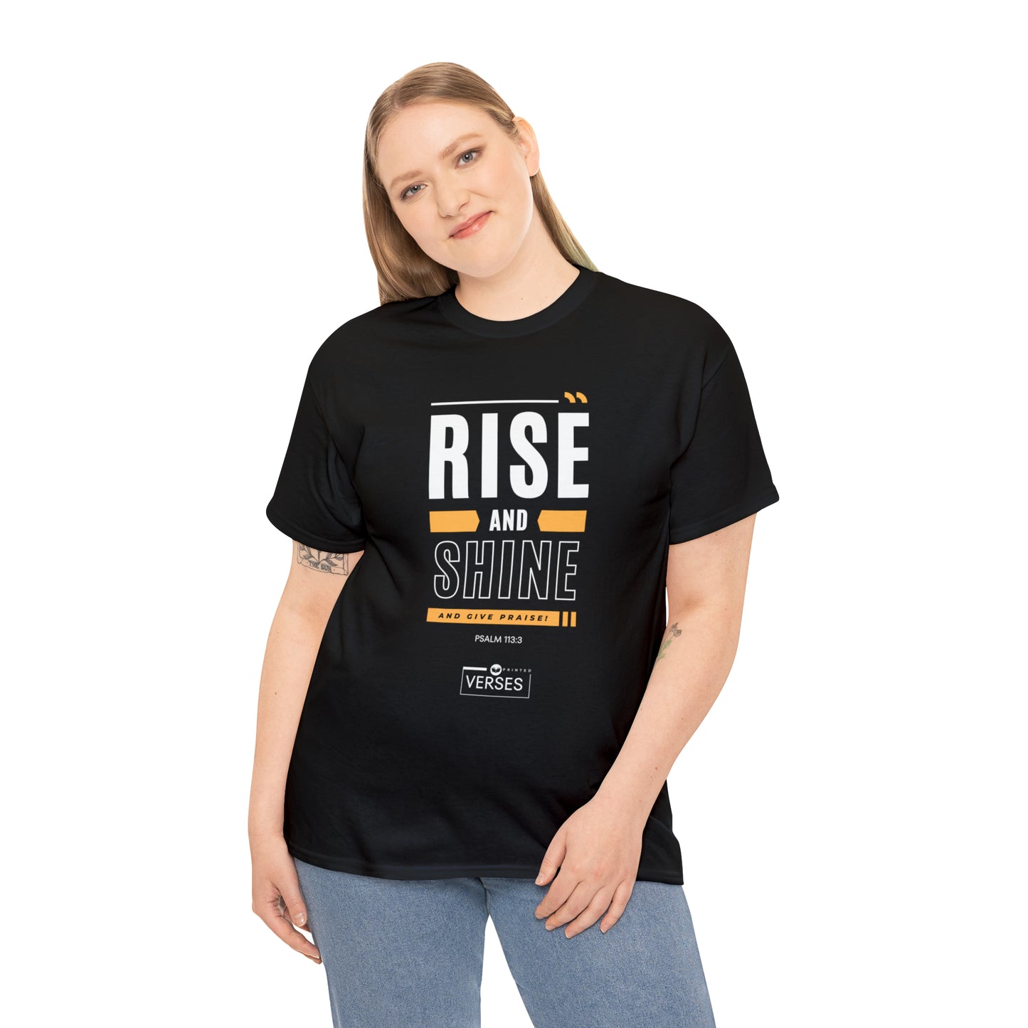 RISE AND SHINE AND GIVE PRAISE - DRK TEE