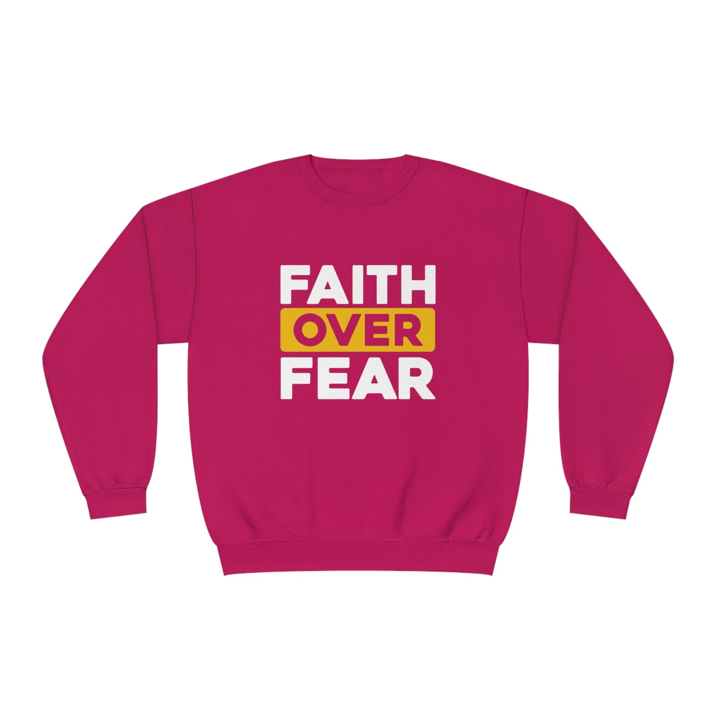 FAITH OVER FEAR SWEATSHIRT