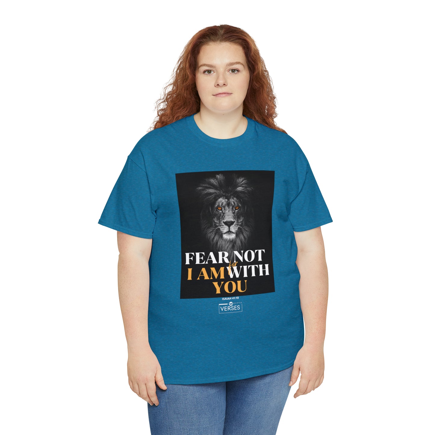 FEAR NOT FOR I AM WITH YOU - DRK TEE