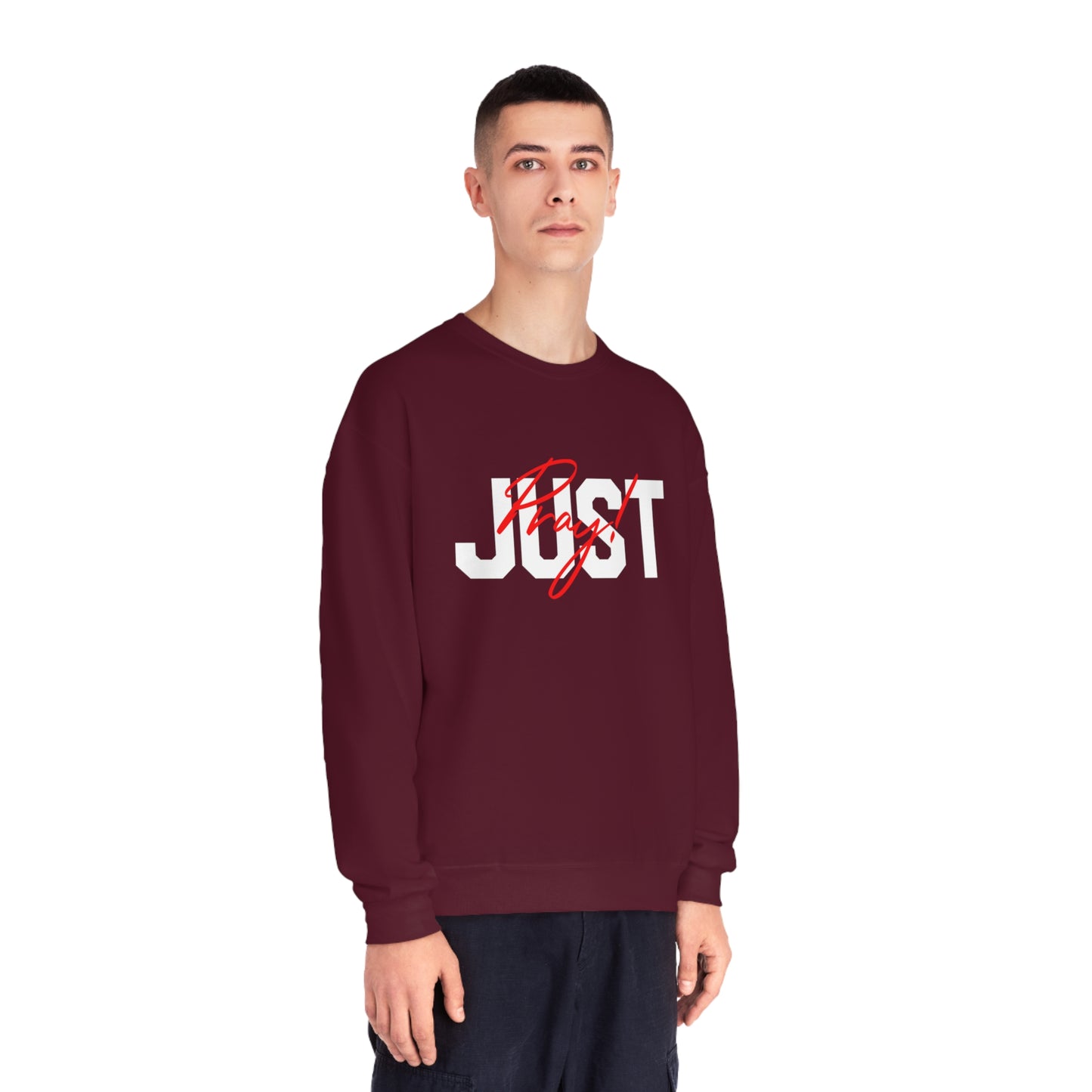 JUST PRAY SWEATSHIRT