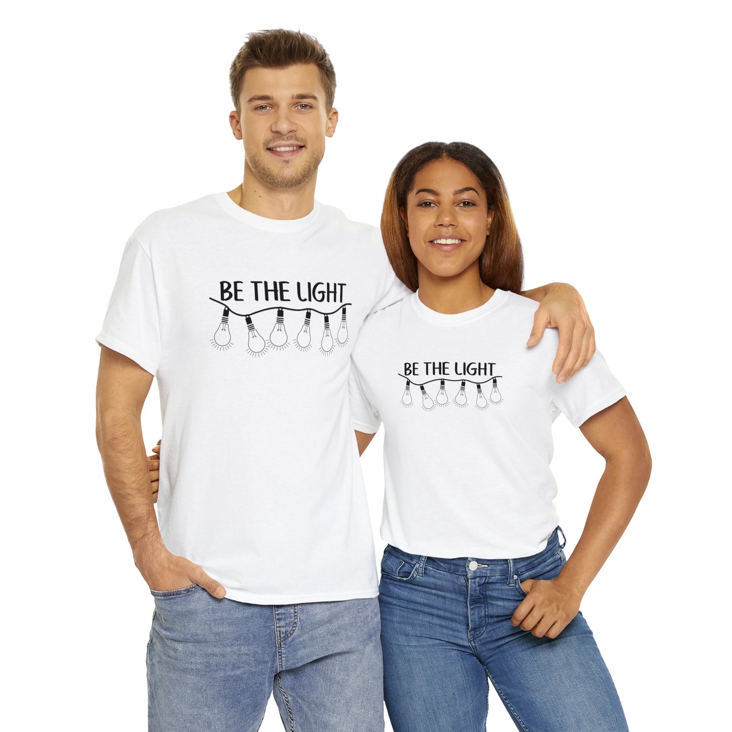 BE THE LIGHT