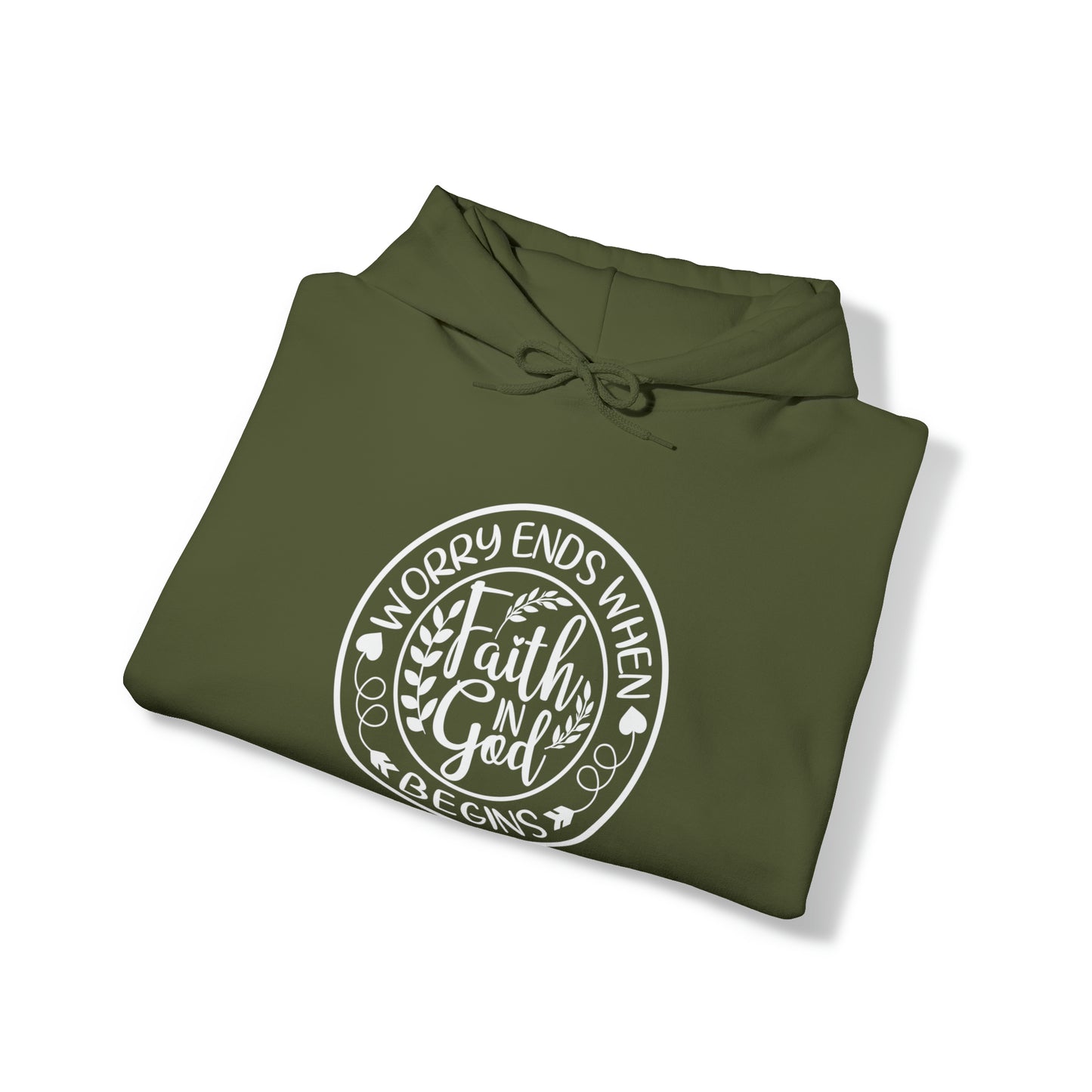 WORRY ENDS WITH FAITH IN GOD - FAITH HOODIE