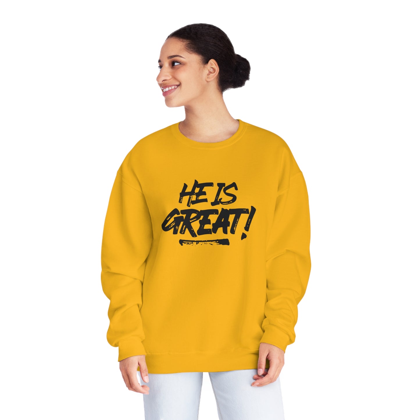 HE IS GREAT SWEATSHIRT