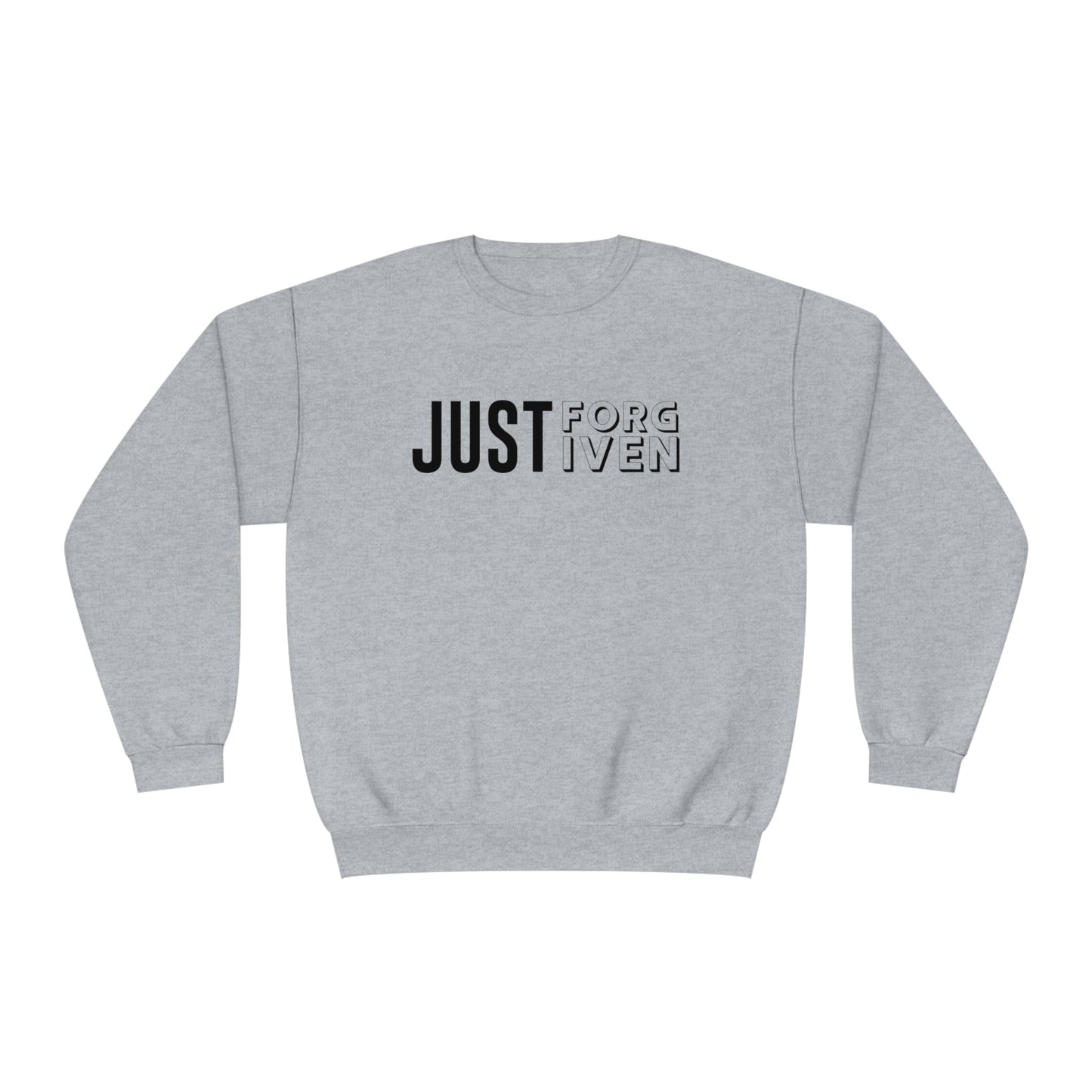 JUST FORGIVEN SWEATSHIRT