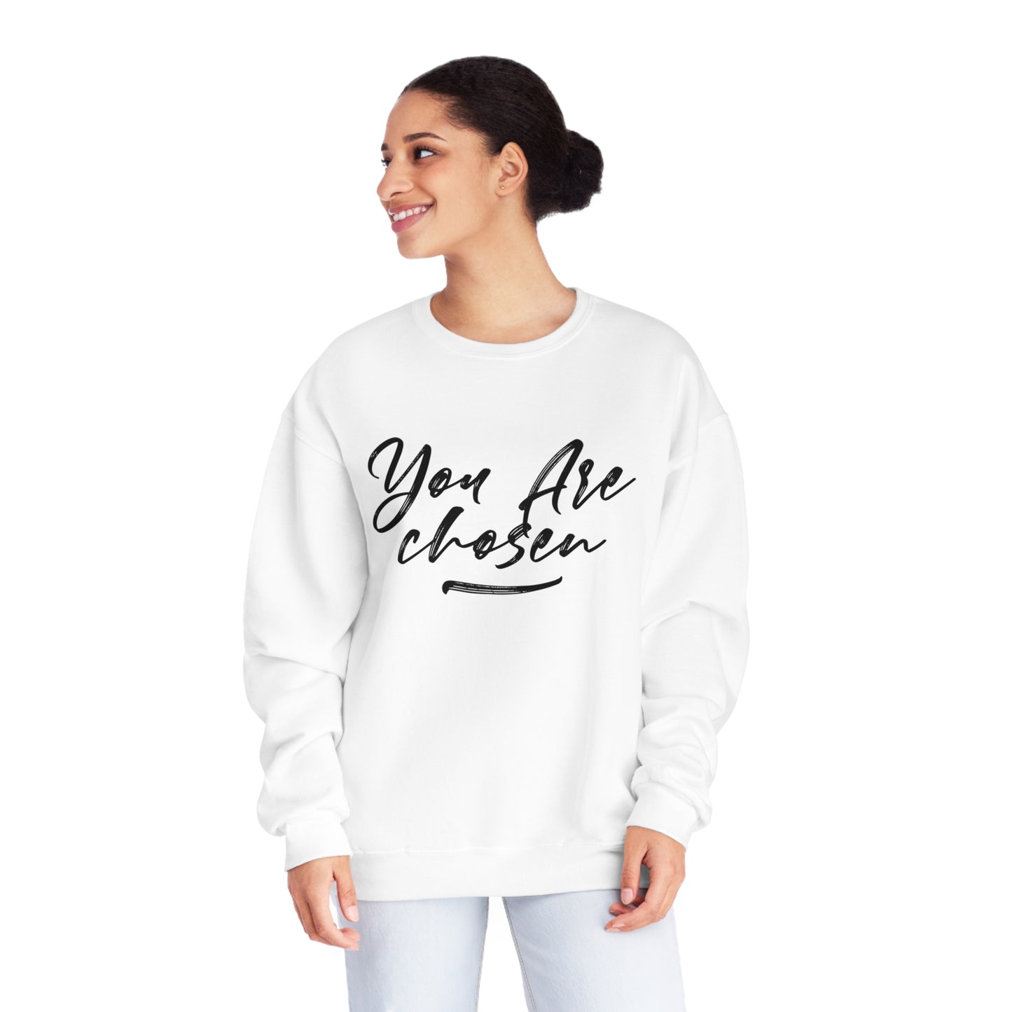 YOU ARE CHOSEN SWEATSHIRT