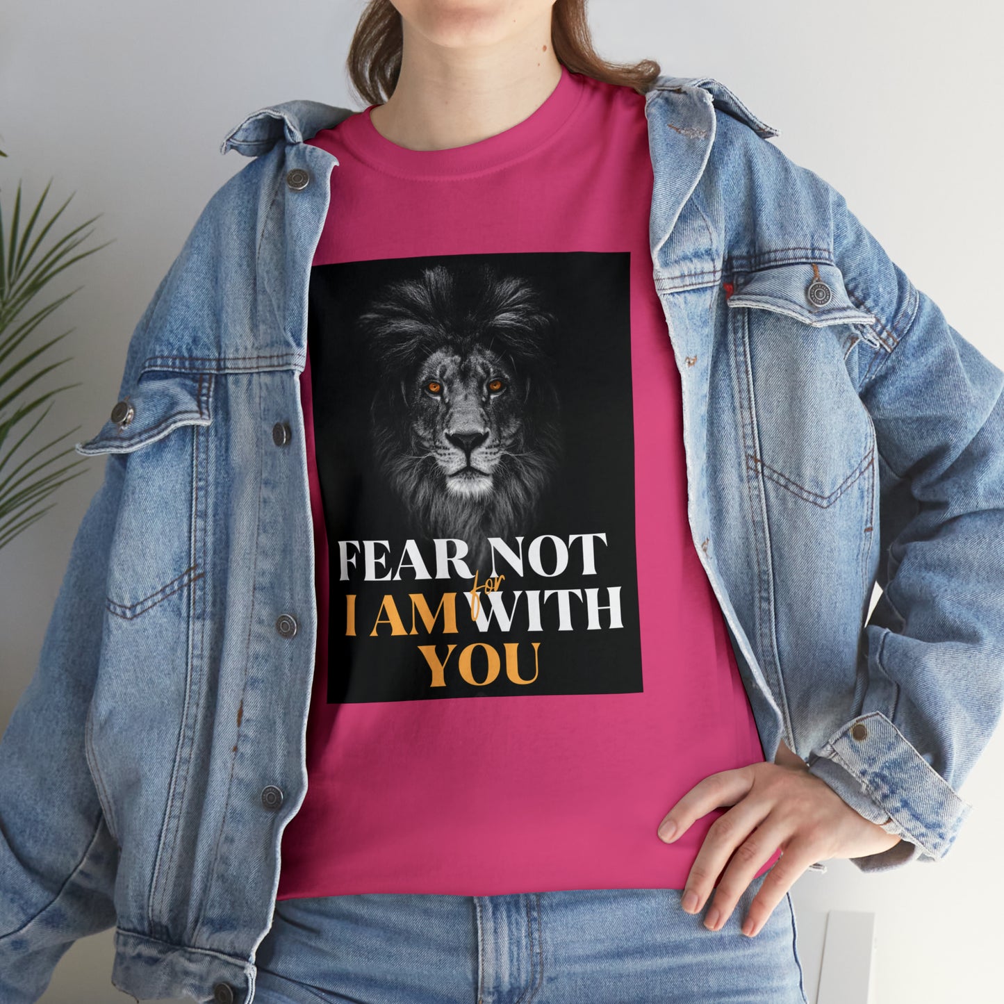 FEAR NOT FOR I AM WITH YOU